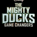 دانلود سریال The Mighty Ducks: Game Changers