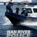 دانلود سریال Han River Police